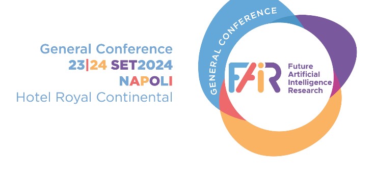 FAIR “Future Artificial Intelligence Research”: Napoli 23 e 24 settembre 2024